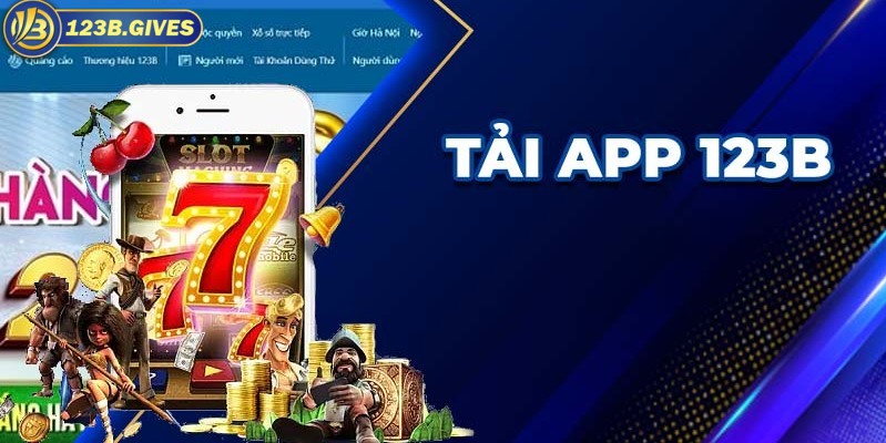 Hướng dẫn cách tải app 123B trên iOS siêu nhanh 